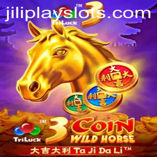 Discovering 3CoinWildHorse: A Thrilling Adventure with JILIPLAY