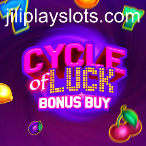 Cycle of Luck Bonus Buy: JILIPLAY's Latest Gaming Sensation