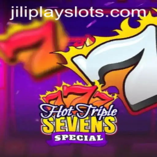 Exploring the Thrills of HotTripleSevensSpecial with JILIPLAY