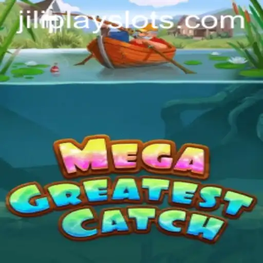 Exploring the Thrills of MegaGreatestCatch: A Dive into Adventure